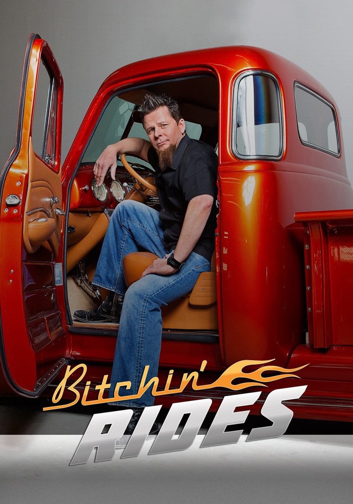 Bitchin' Rides Season 1 watch episodes streaming online
